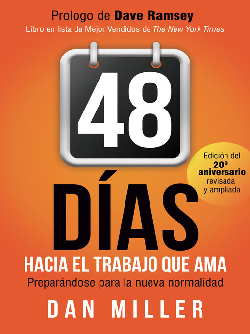 Title details for 48 Días Hacia el Trabajo que Ama by Dan Miller - Available